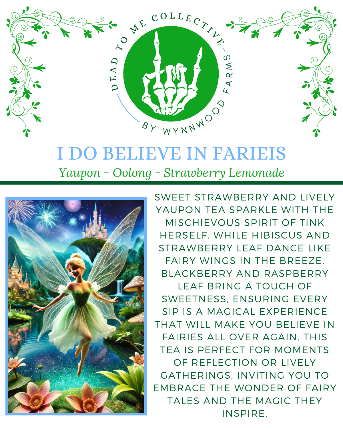 I Do Believe In Fairies - Caffeinated