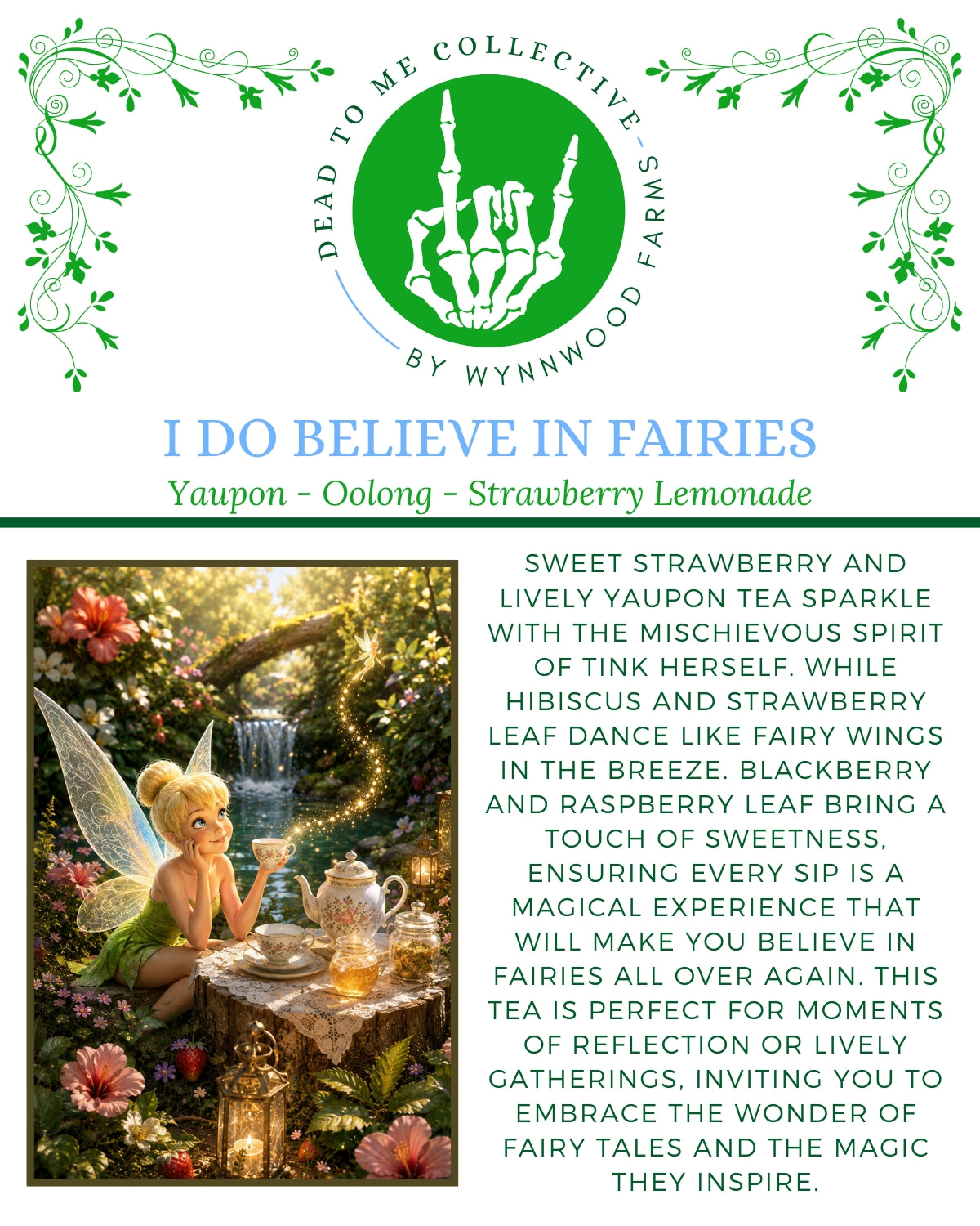 I Do Believe In Fairies - Caffeinated