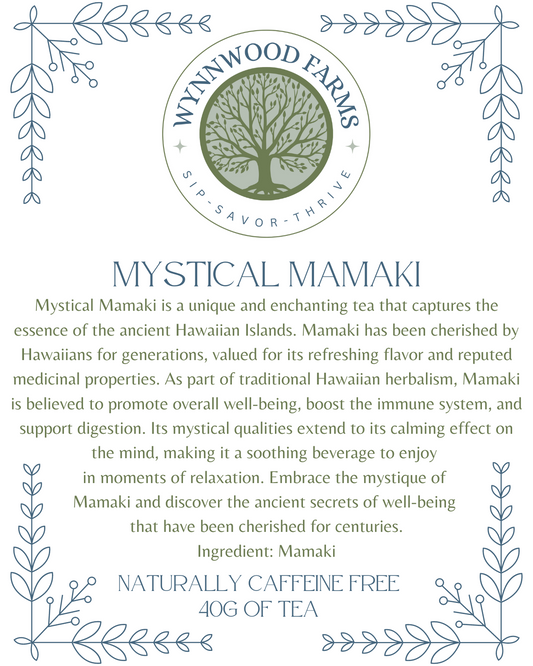 Mystical Mamaki - Herbal