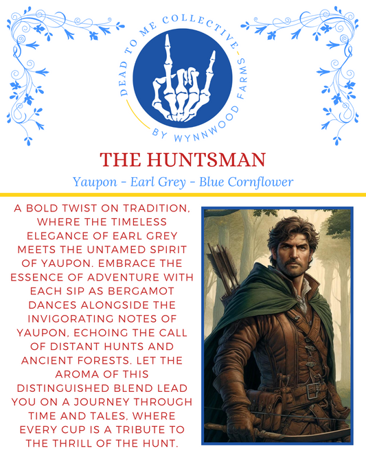 The Huntsman - Caffeinated