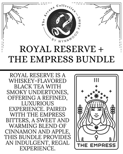 Royal Reserve + The Empress bundle