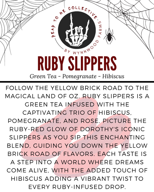 Ruby Slippers - Caffeinated