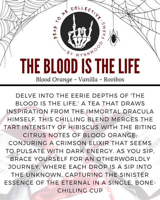 The Blood Is The Life - Herbal
