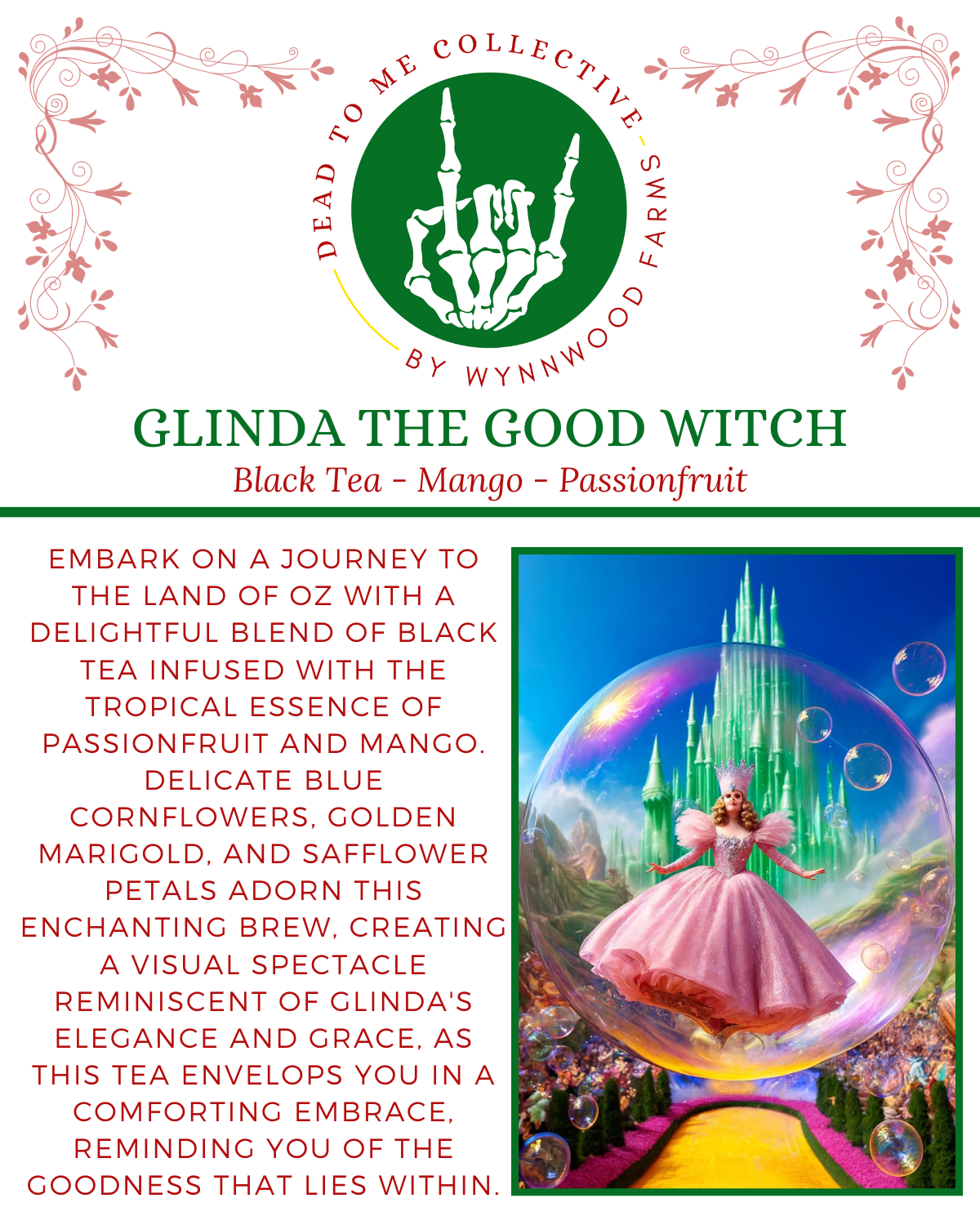 Glinda the Good Witch - Caffeinated